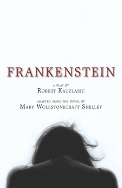 Cover for Robert Kauzlaric · Frankenstein (Pocketbok) (2021)