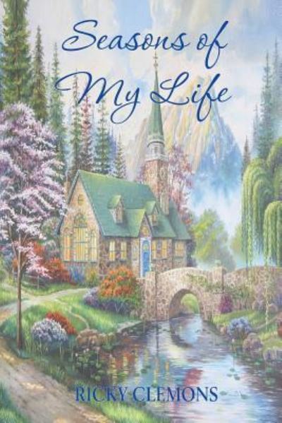 Cover for Ricky Clemons · Seasons of My Life (Paperback Book) (2018)