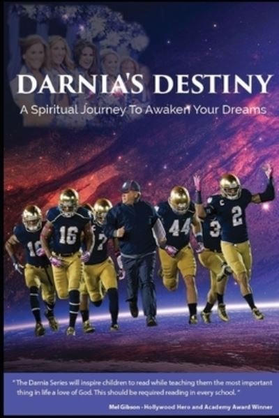 Darnia's Destiny: A Spiritual Journey To Awaken Your Dreams - Don Alexander - Książki - Independently Published - 9781973375968 - 25 listopada 2017