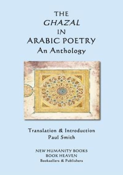 Cover for Paul Smith · The Ghazal in Arabic Poetry (Paperback Bog) (2017)