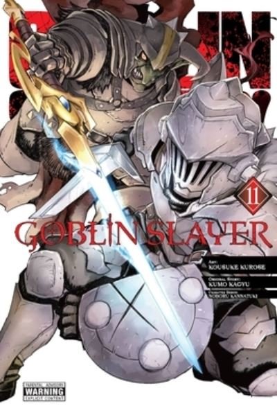 Cover for Kumo Kagyu · Goblin Slayer, Vol. 11 (manga) - GOBLIN SLAYER GN (Taschenbuch) (2022)