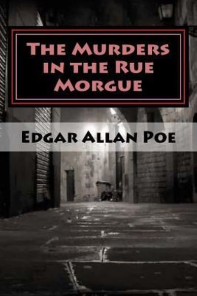 Cover for Edgar Allan Poe · The Murders in the Rue Morgue (Taschenbuch) (2017)