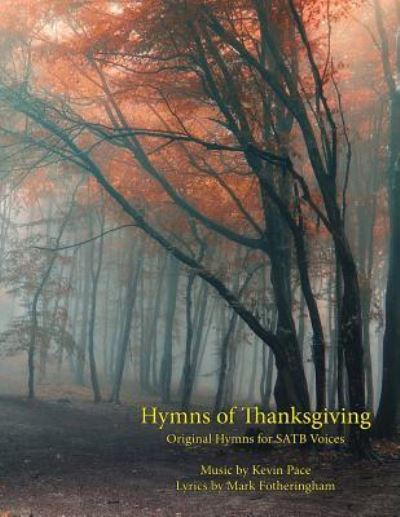 Cover for Mark R Fotheringham · Hymns of Thanksgiving (Paperback Book) (2017)