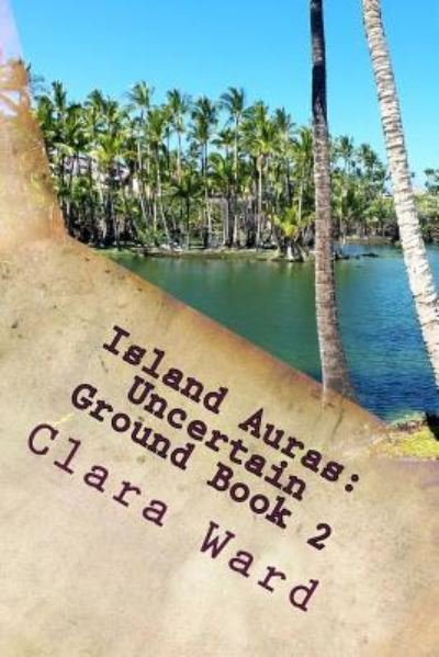 Cover for Clara Ward · Island Auras (Paperback Book) (2017)