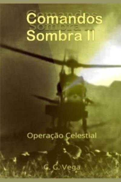 Cover for G G Vega · Comandos Sombra II (Paperback Book) (2018)