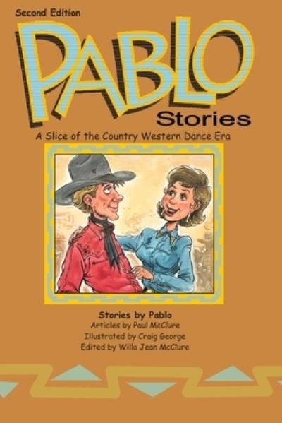 Pablo Stories - Paul McClure - Boeken - Createspace Independent Publishing Platf - 9781984009968 - 14 februari 2018