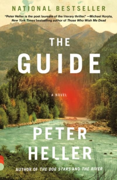 Cover for Peter Heller · The Guide (Paperback Book) (2022)