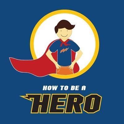Cover for Aisha Khalid · How to Be a Hero (Paperback Bog) (2018)