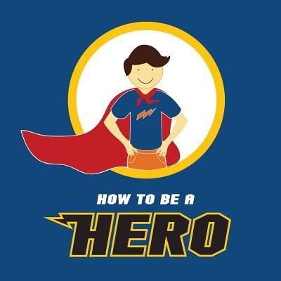 Cover for Aisha Khalid · How to Be a Hero (Pocketbok) (2018)