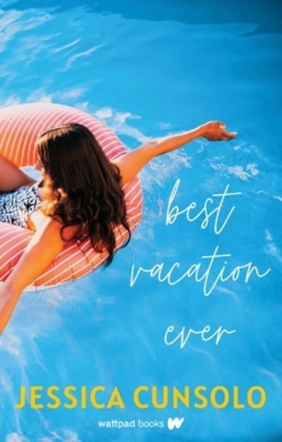 Cover for Jessica Cunsolo · Best Vacation Ever (Paperback Book) (2023)