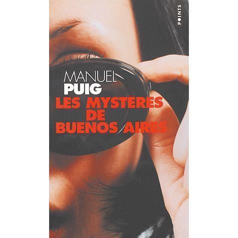 Myst'res de Buenos Aires - Manuel Puig - Books - Contemporary French Fiction - 9782020638968 - March 2, 2004