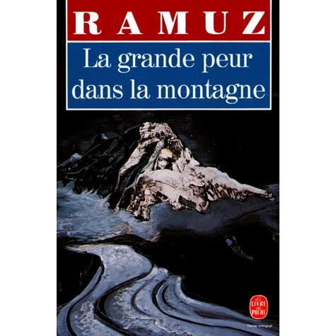 Cover for Charles-Ferdinand Ramuz · La grande peur dans la montagne (Paperback Book) [French edition] (1975)