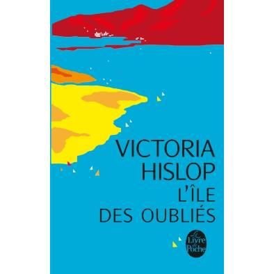 Cover for Victoria Hislop · L'ile des oublies (Paperback Book) (2013)