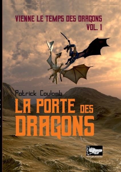 Cover for Coulomb · La porte des dragons (Book) (2019)