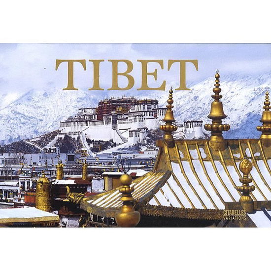 Tibet - Collective - Książki - Citadelles & Mazenod - 9782850882968 - 2009