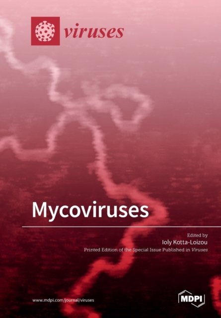 Cover for Ioly Kotta-Loizou · Mycoviruses (Paperback Bog) (2019)
