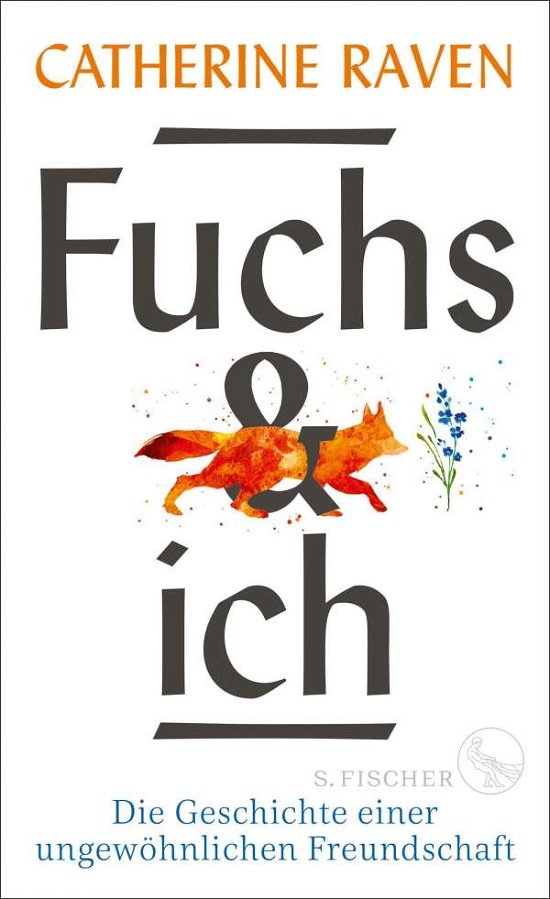 Cover for Catherine Raven · Fuchs und ich (Innbunden bok) (2021)