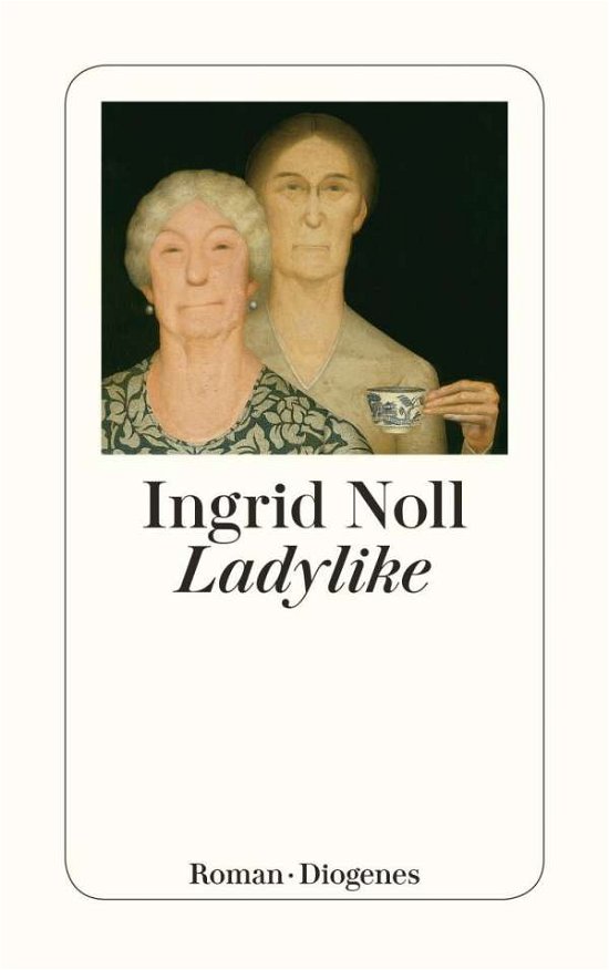 Cover for Ingrid Noll · Detebe.23596 Noll.ladylike (Bok)