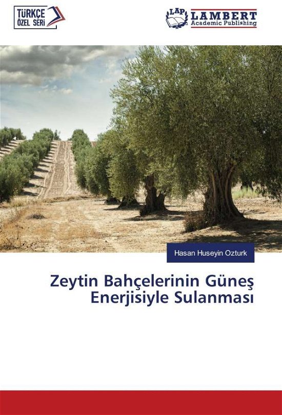 Cover for Ozturk · Zeytin Bahçelerinin Günes Enerji (Buch)