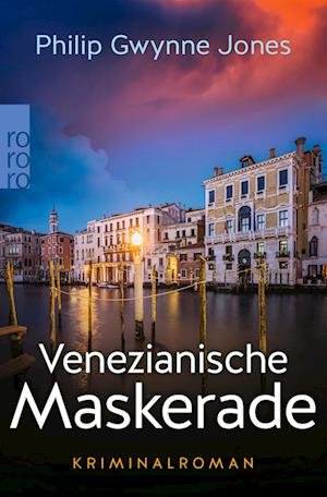 Cover for Philip Gwynne Jones · Venezianische Maskerade (Pocketbok) (2022)