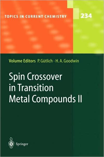 Cover for Philipp Gntlich · Spin Crossover in Transition Metal Compounds II - Topics in Current Chemistry (Hardcover bog) [2004 edition] (2004)