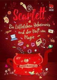 Cover for Remington · Scarlett - Ein Löffelchen Geh (Book)