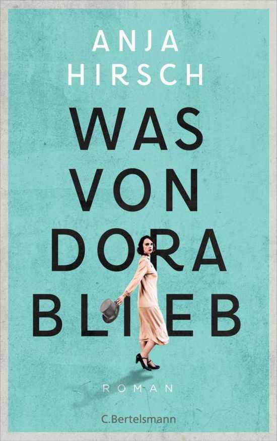 Cover for Hirsch · Was von Dora blieb (Book)