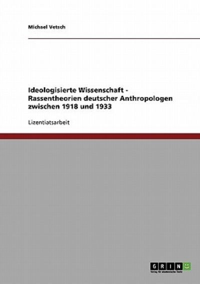 Cover for Vetsch · Ideologisierte Wissenschaft. Ras (Bog)
