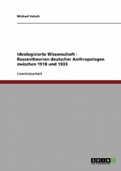 Cover for Vetsch · Ideologisierte Wissenschaft. Ras (Book)