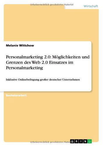 Cover for Melanie Wittchow · Personalmarketing 2.0: Möglichkeiten un (Book) [German edition] (2010)