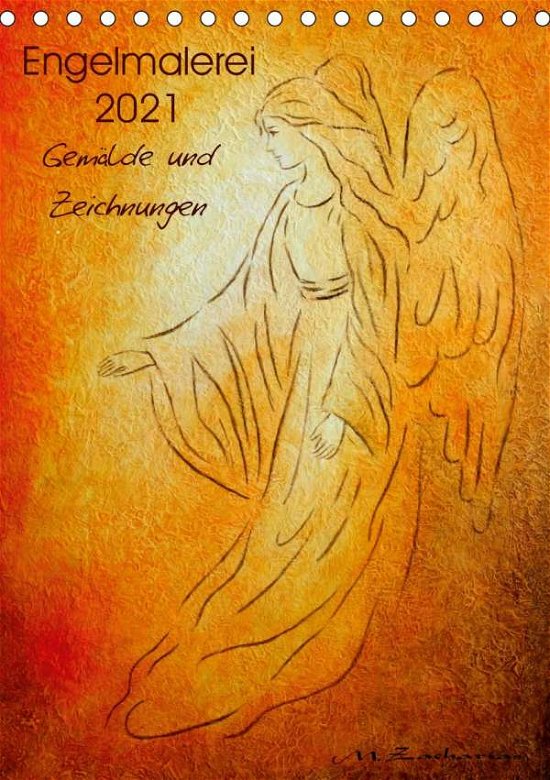 Engelmalerei 2021 Gemälde und - Zacharias - Bøker -  - 9783671787968 - 