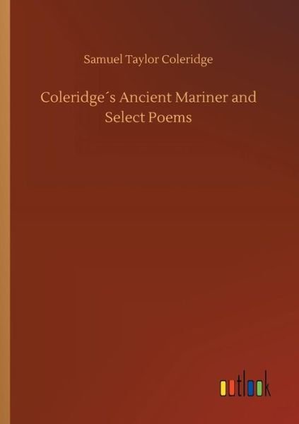 Cover for Coleridge · Coleridge's Ancient Mariner a (Book) (2018)