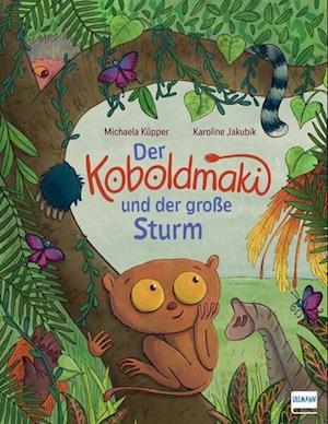 Cover for Michaela Küpper · Der Koboldmaki und der große Sturm (Book) (2024)