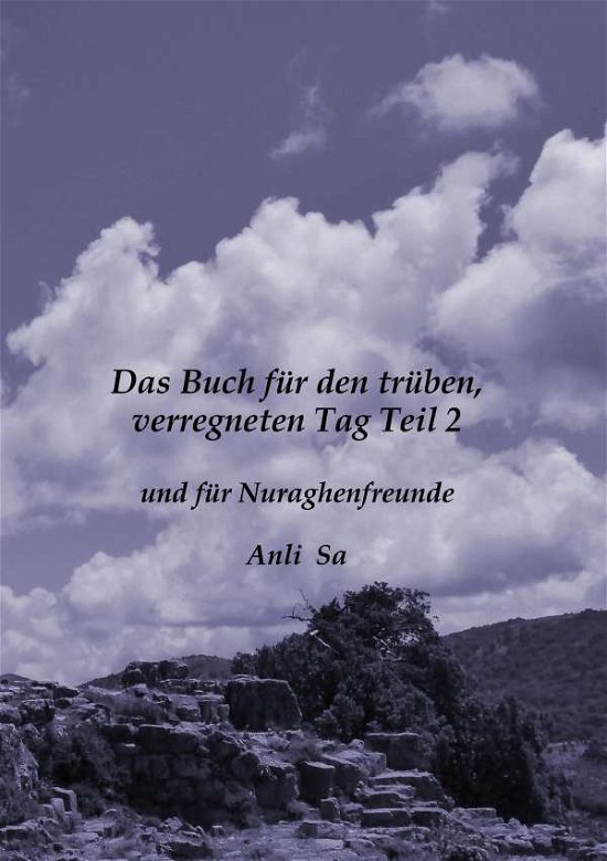 Cover for Sa · Das Buch für den trüben verregneten (Bok)