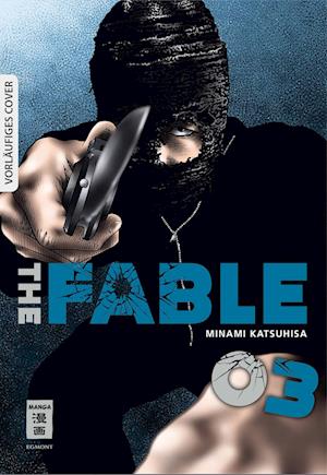 Cover for Katsuhisa Minami · The Fable 03 (Bok) (2024)