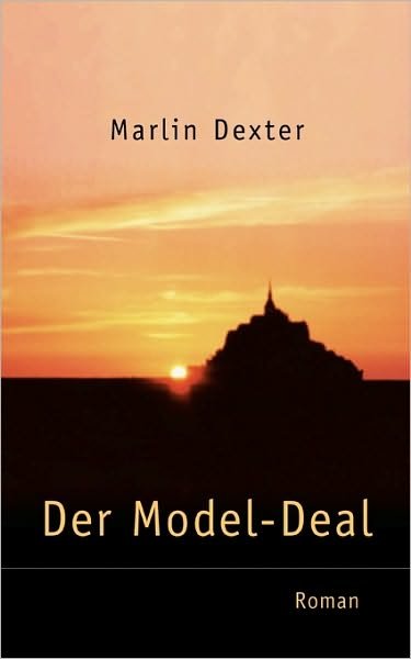 Cover for Marlin Dexter · Der Model-deal (Taschenbuch) [German edition] (2005)