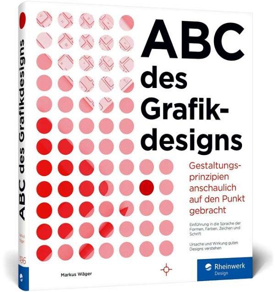 Cover for Wäger · Das ABC des Grafikdesigns (Buch)