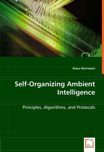 Cover for Klaus Herrmann · Self-organizing Ambient Intelligence: Principles, Algorithms, and Protocols (Paperback Book) (2008)