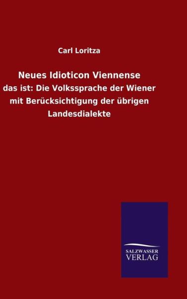 Cover for Loritza · Neues Idioticon Viennense (Book) (2016)