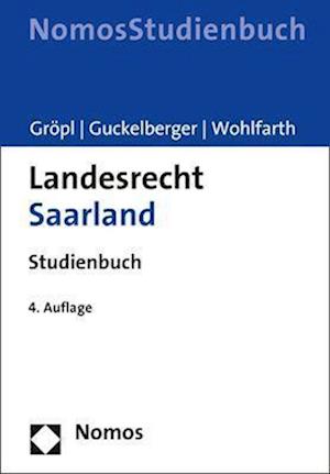 Cover for Christoph Gröpl · Landesrecht Saarland (Book) (2022)