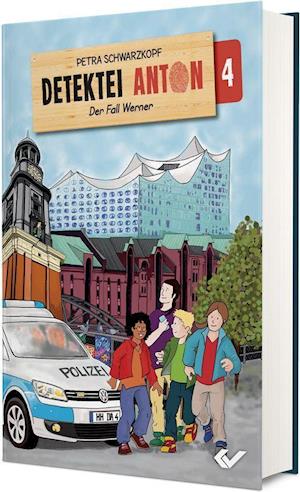 Detektei Anton: Der Fall Werner - Petra Schwarzkopf - Books - Christliche Verlagsgesellschaft - 9783863537968 - September 19, 2022