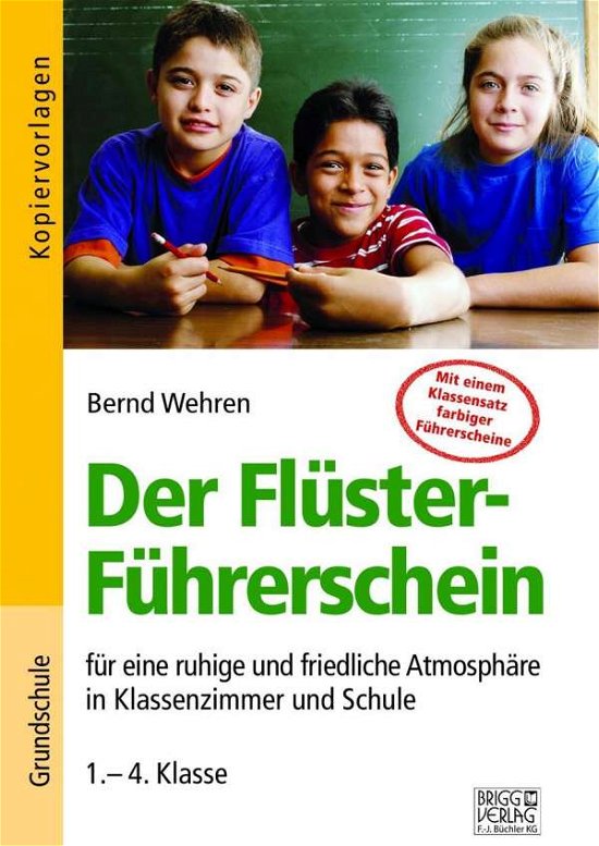 Cover for Wehren · Der Flüster-Führerschein (Book)