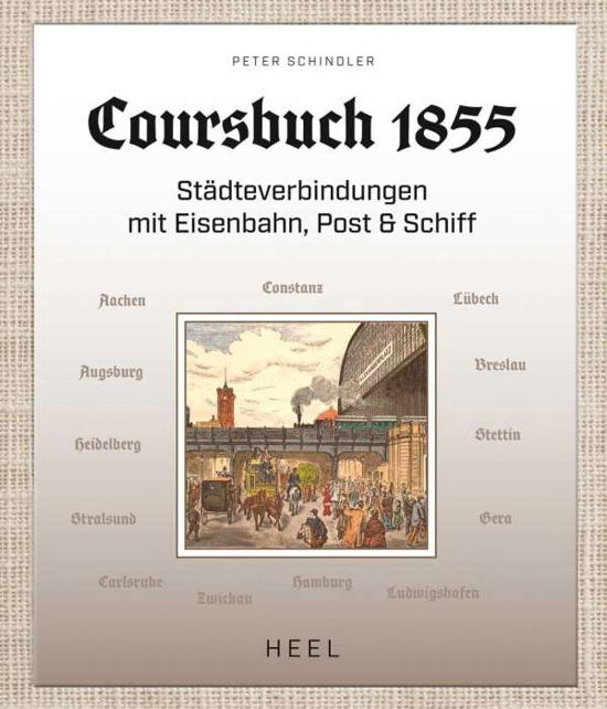 Coursbuch 1855 - Schindler - Books -  - 9783958437968 - 