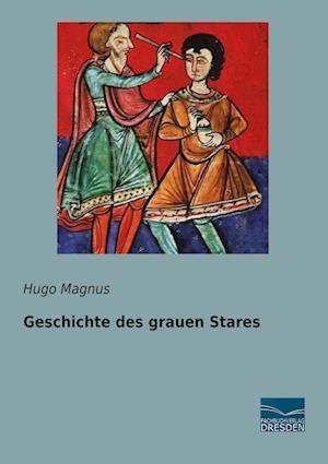 Cover for Magnus · Geschichte des grauen Stares (Book)