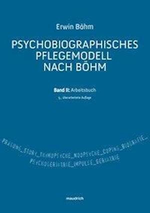 Cover for Böhm · Psychobiografisches Pflegemodell.2 (Buch)