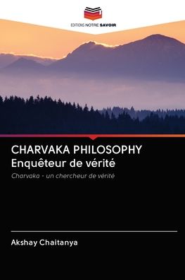 Cover for Chaitanya · CHARVAKA PHILOSOPHY Enquêteur (Book) (2020)