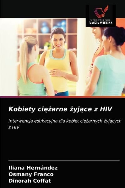 Cover for Iliana Hernández · Kobiety ci??arne ?yj?ce z HIV (Paperback Book) (2021)