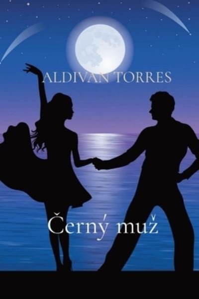 Cover for Aldivan Teixeira Torres · Cerny muz (Paperback Book) (2021)