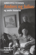 Cover for Søren Ryge Petersen · Anders og Julius og andre historier (Hardcover Book) [2º edição] [Hardback] (2012)