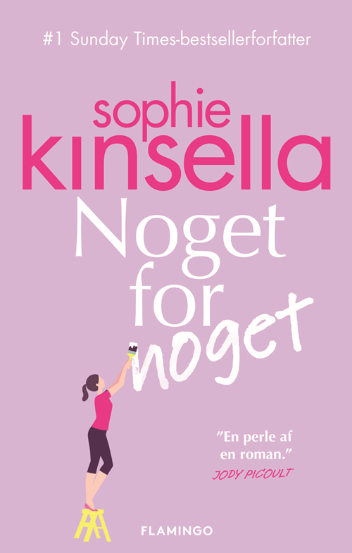 Cover for Sophie Kinsella · Noget for noget (Sewn Spine Book) [1. Painos] (2021)